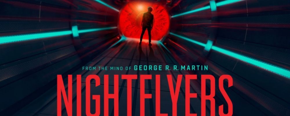 Nightflyers:  A Febbraio su Netflix la serie sci-fi ispirata da un racconto di George R.R. Martin